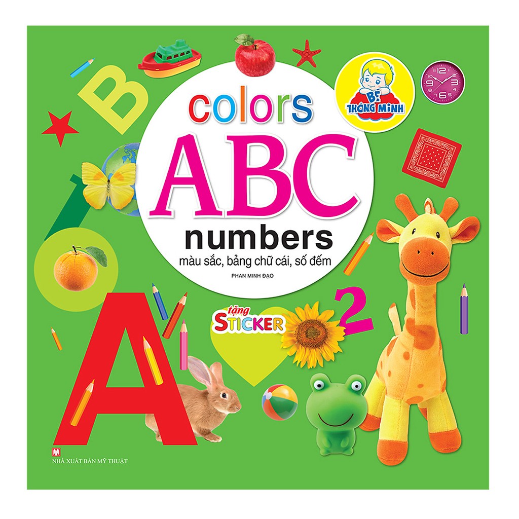 Sách - Bé thông minh colors ABC number - Màu sắc, bảng chữ cái, số đếm (tặng sticker)