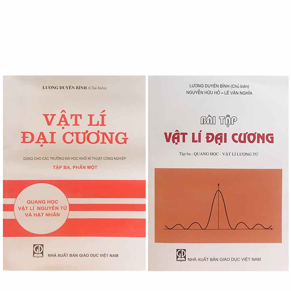 Sách - Combo Vật Lí Đại Cương Tập 3, Phần Một - Quang học,  Vật Lý Nguyên Tử Và Hạt Nhân+ Bài Tập Vật Lí Đại Cương Tập 3