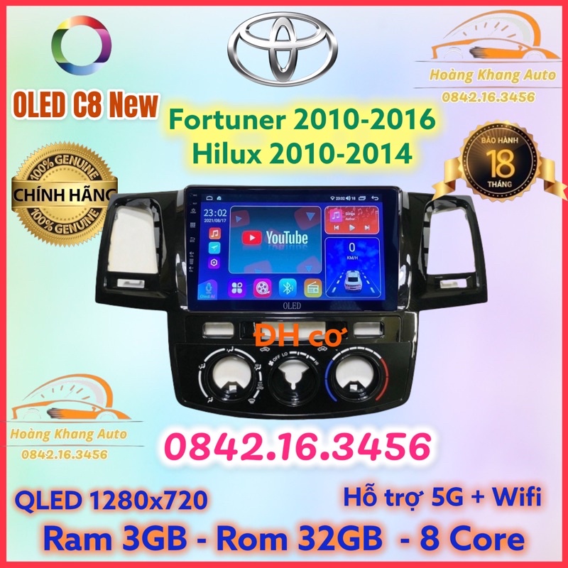 Màn hình android OLED C8 New theo xe Hilux + Fortuner 2010 - 2016 ĐH cơ  kèm dưỡng và jack nguồn zin theo xe