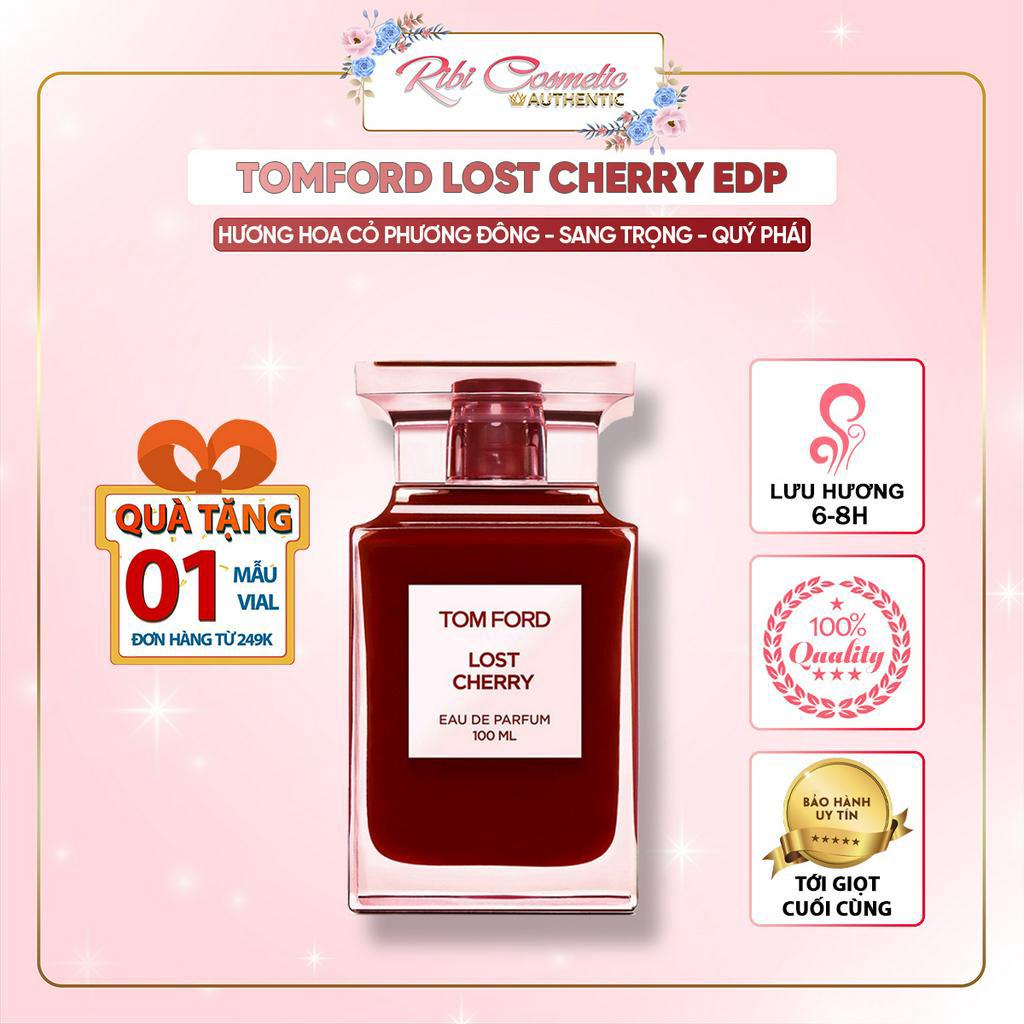 Nước Hoa Nữ Siêu Thơm Tom Ford Lost Cherry - Lưu Hương Cực Lâu, Ngọt Ngào Như Trái Cherry Ribicosmetics