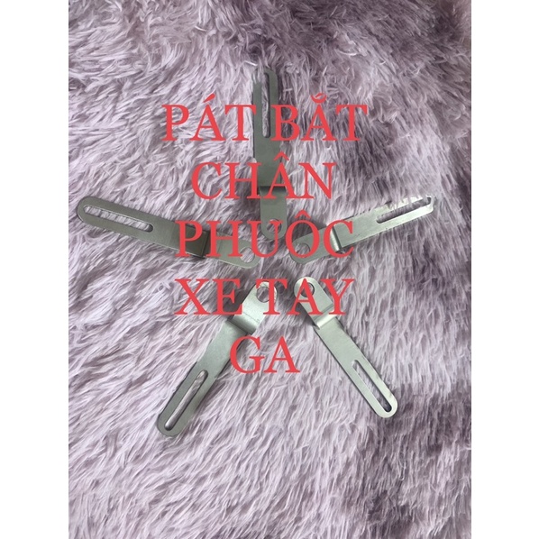 PÁT INOX CHỊU ĐÈN TRỢ SÁNG PẮT CHÂN PHUỘC XE TAY GA