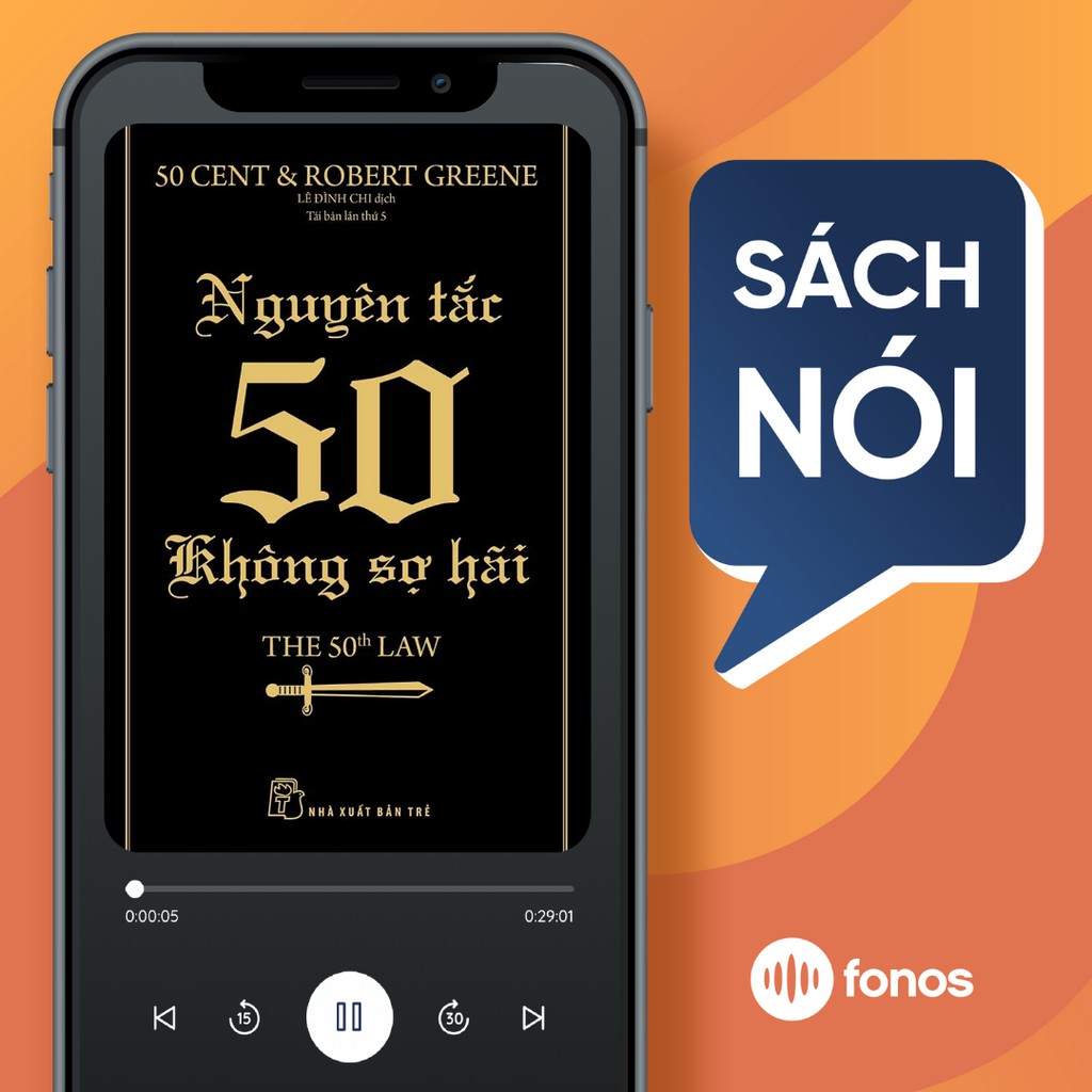 Sách nói: Nguyên Tắc 50 - Không Sợ Hãi