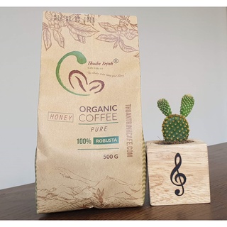 2 túi 500g cafe mộc robusta hữu cơ – rang xay