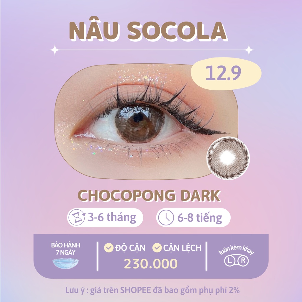 Lens nâng tông mắt nâu tối áp tròng tự nhiên Chocopong Dark Choco Made in Korea | Hạn sử dụng 3-6 tháng