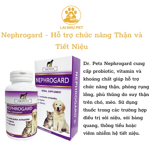 Hỗ trợ chức năng thận và tiết niệu Dr. Pet Nephrogard 1 viên - LAI NHỰ PET