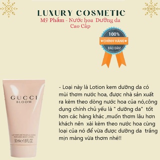 Dưỡng thể hương nước hoa gucci bloom body lotion 50ml