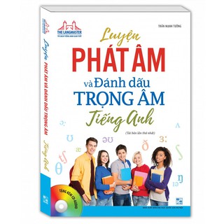 Sách - Thelangmaster - Luyện phát âm và đánh dấu trọng âm tiếng Anh (Tái bản lần thứ nhất)