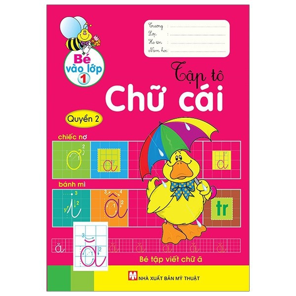 Sách - Bé Vào Lớp 1 - Tập Tô Chữ Cái - Quyển 2