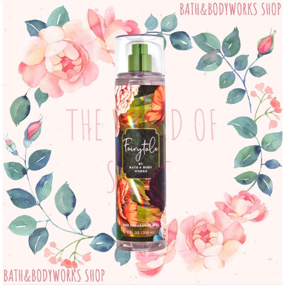 XỊT THƠM TOÀN THÂN FAIRYTALE BATH AND BODYWORKS