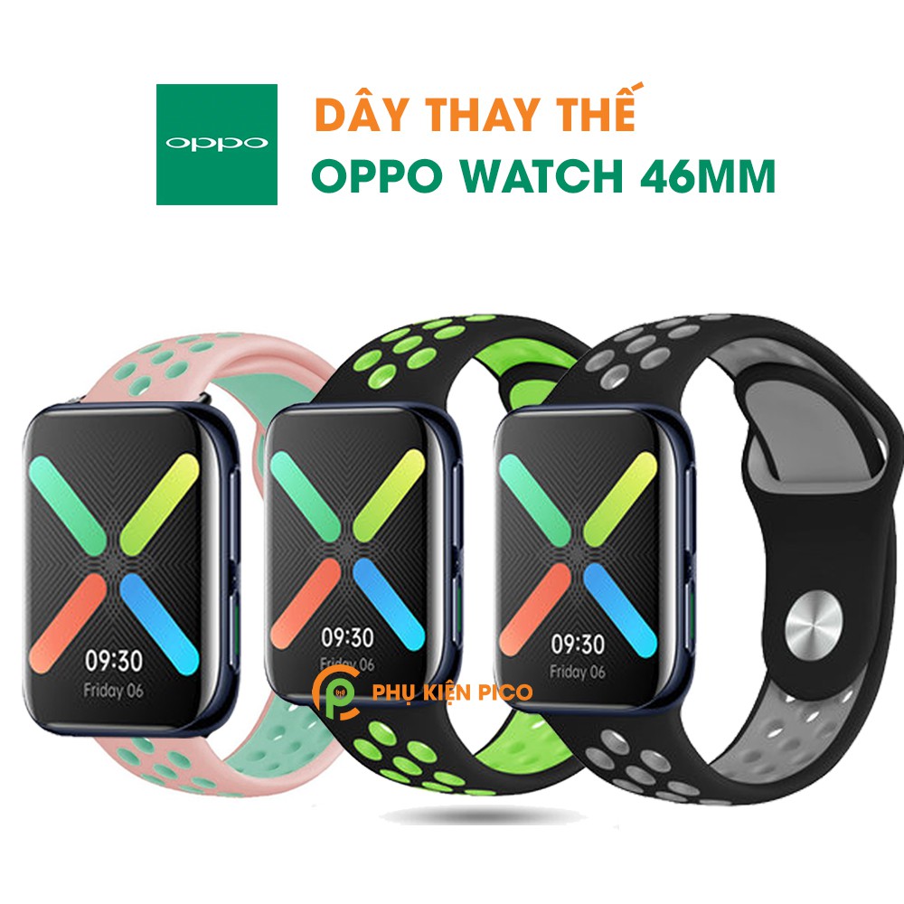 Dây Oppo Watch 41mm 46mm dây Nike Sport Oppo Watch silicone mềm nhiều màu có lỗ thoáng khí