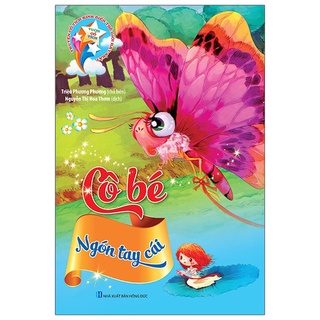 Sách Vườn Cổ Tích - Cô Bé Ngón Tay Cái (Tái Bản 2021)