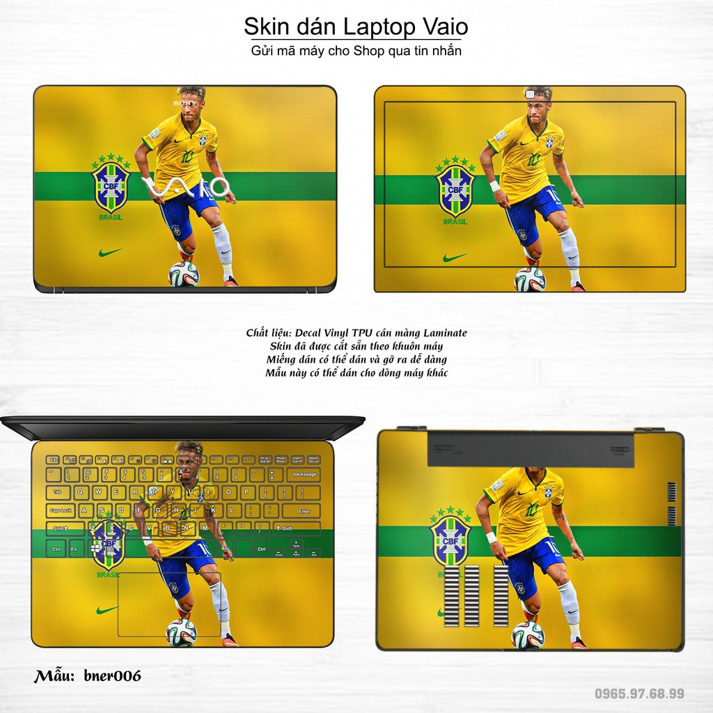 Skin dán Laptop Sony Vaio in hình Neymar (inbox mã máy cho Shop)