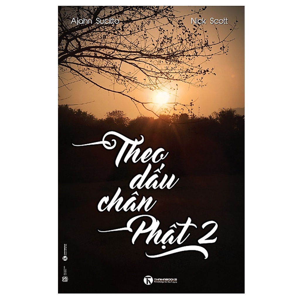 Sách - Theo Dấu Chân Phật - Tập 2