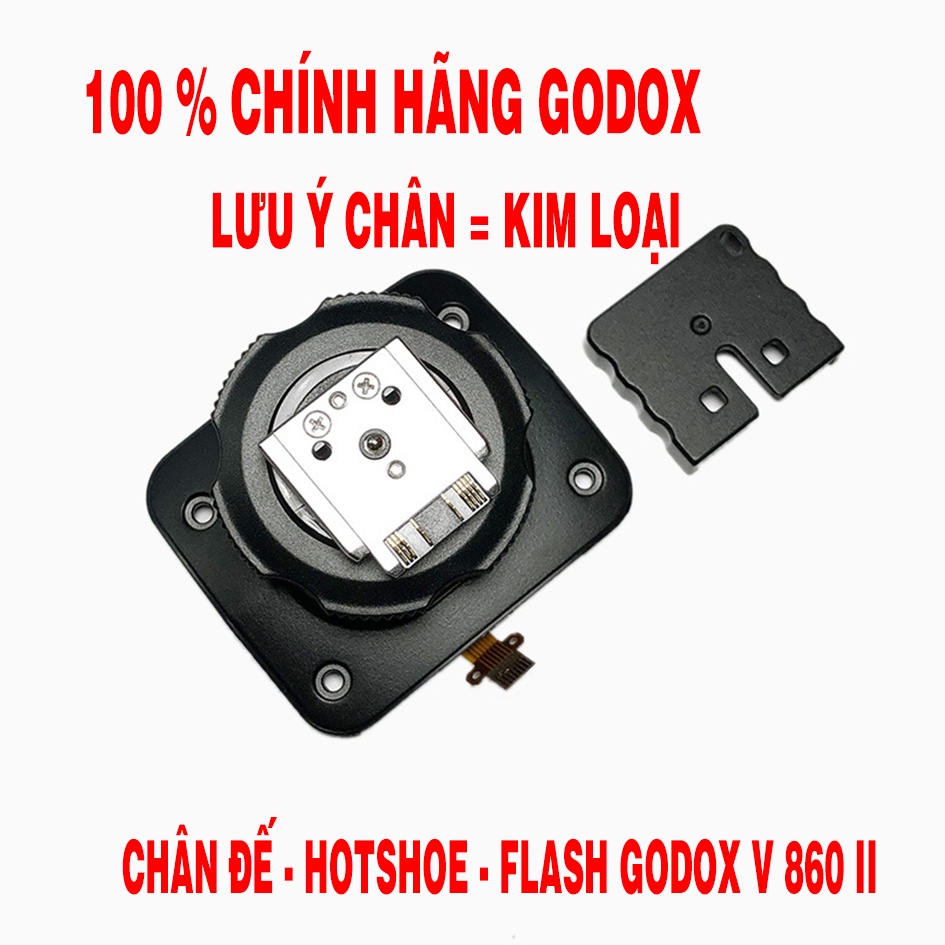 Chân Đế - Hotshoe Đèn Flash Godox V860 iii và V1 Canon/Nikon/Sony chân sắt