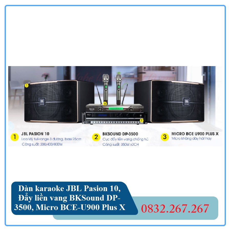 Dàn karaoke JBL Pasion 10, Đẩy liền vang BKSound DP-3500, Micro BCE-U900 Plus X