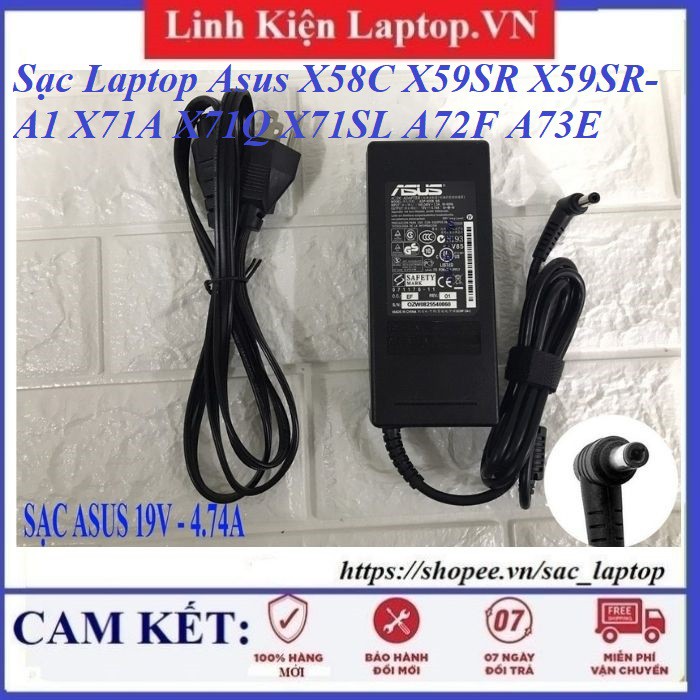 ⚡️Sạc Laptop Asus X58C X59SR X59SR-A1 X71A X71Q X71SL A72F A73E