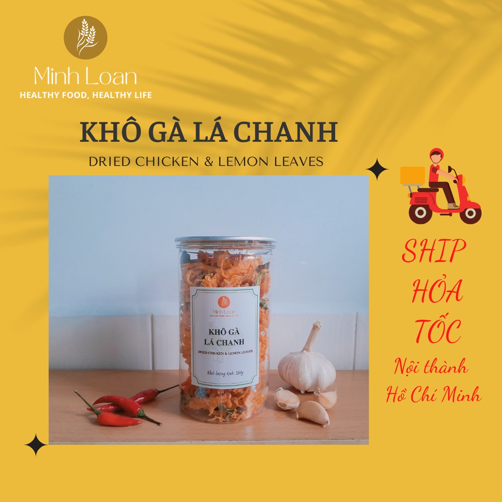 Khô gà lá chanh không cay mềm loại ngon (250g) - MinhLoanfarm