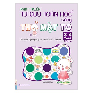 Phát Triển Tư Duy Toán Học Cùng Thỏ Mặt To 3 - 4 Tuổi (Tập 1, 2, 3, 4, 5)