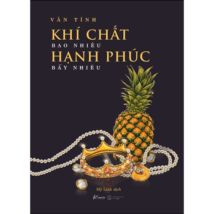 Sách - Khí Chất Bao Nhiêu, Hạnh Phúc Bấy Nhiêu