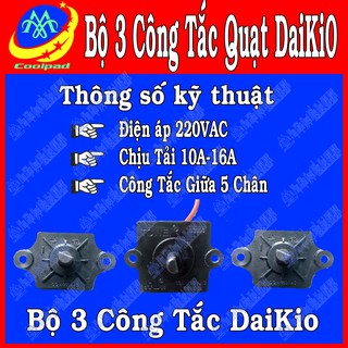 Bộ 3 công tắc cơ quạt điều hoà daikio