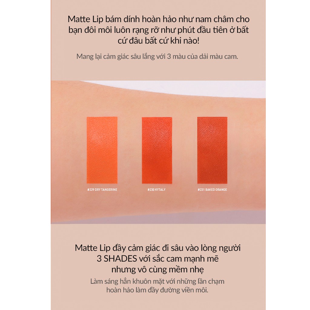 Son Thỏi 3CE Matte Lip Color - Tone màu cam đất 229+ 230+ 231