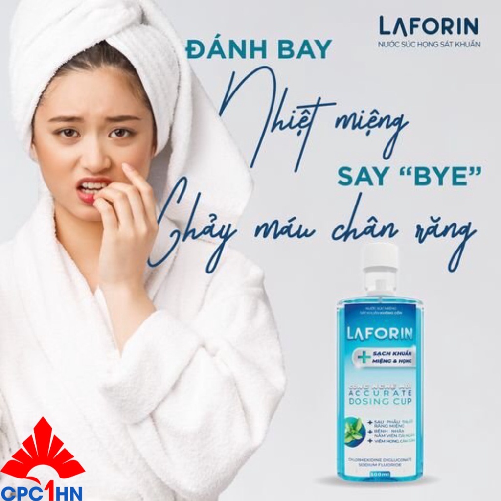 Nước Súc Miệng CPC1HN LAFORIN CHLOHEXIDINE Cho Hơi Thở Thơm Mát - Chai 500ml