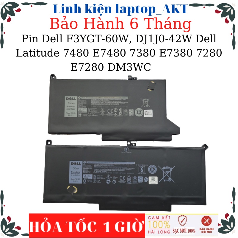 Pin Laptop Dell F3YGT-60W, DJ1J0-42W Dell Latitude 7480 E7480 7380 E7380 7280 E7280 DM3WC MYJ96