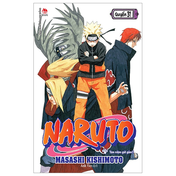 Sách Naruto - Tập 31: Tâm Niệm Gửi Gắm (Tái Bản 2022)