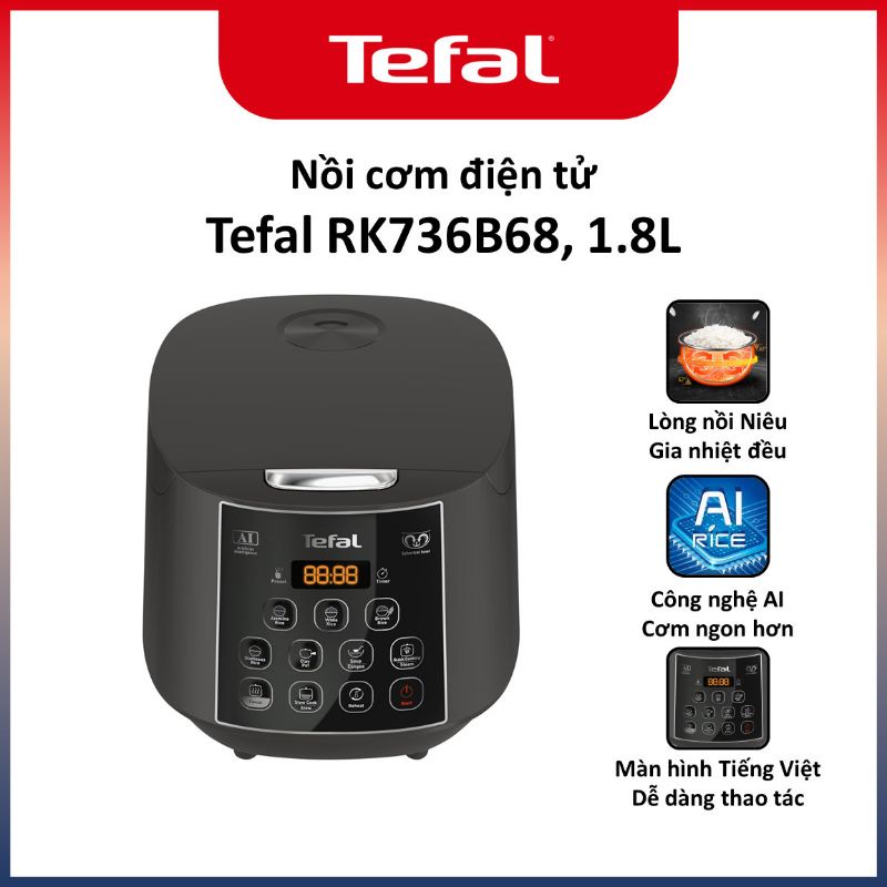 Nồi cơm điện tử Tefal Easy Rice RK736B68, 1.8L