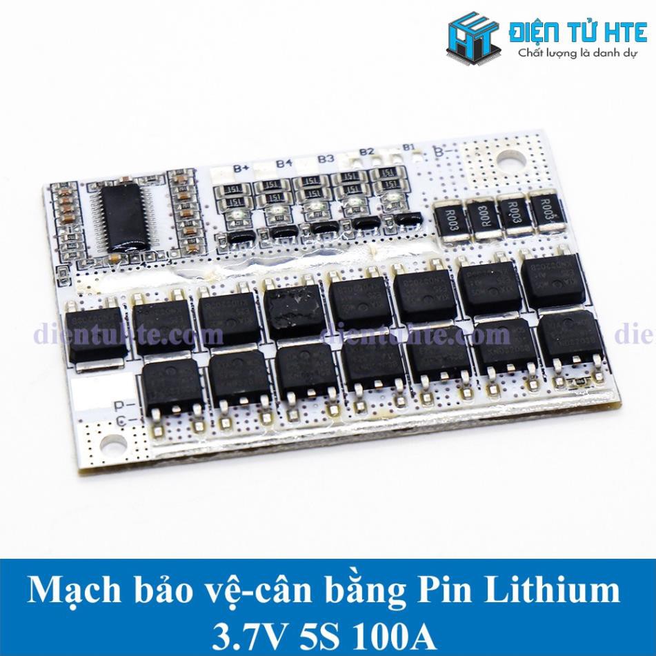 Mạch sạc cân bằng và bảo vệ Pin Lithium 3.7V 3S 4S 5S 100A [HTE Quy Nhơn CN2]