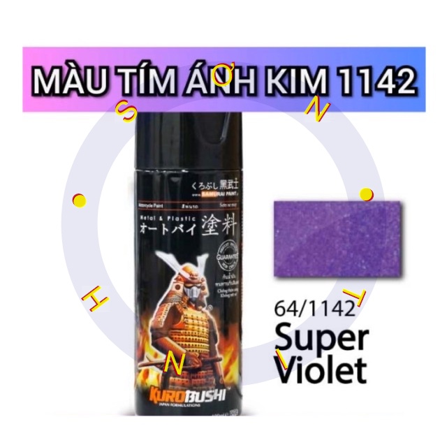 SƠN SAMURAI SƠN XỊT MÀU TÍM ÁNH KIM SUPER VIOLET- MÀU TÍM KHÓI METAN MÃ 1142