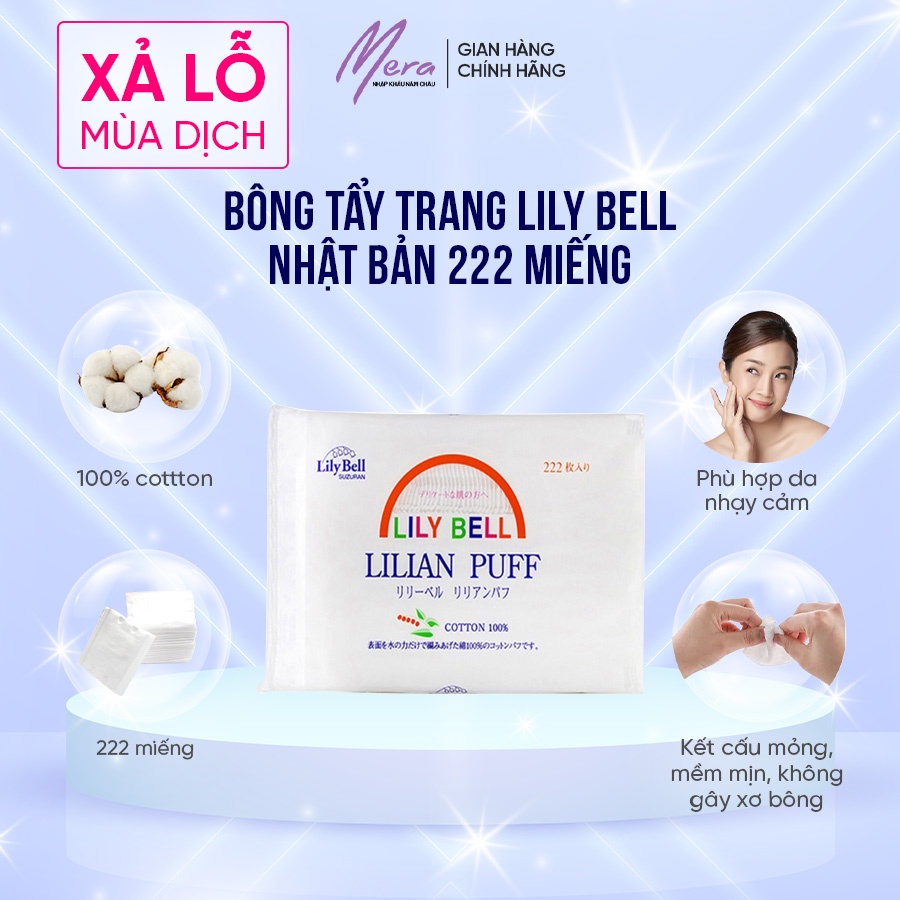 Bông tẩy trang Lily Bell Nhật Bản 222 miếng