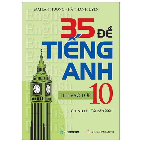 Sách 35 Đề Tiếng Anh Thi Vào Lớp 10  - Chỉnh Lý 2021