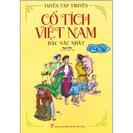 Sách - Tuyển Tập Truyện Cổ Tích Việt Nam Đặc Sắc Nhất