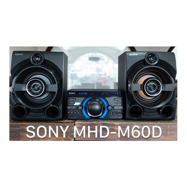 Sony Chính Hãng - New 100% - Dàn âm thanh Hifi Sony MHC-M60D