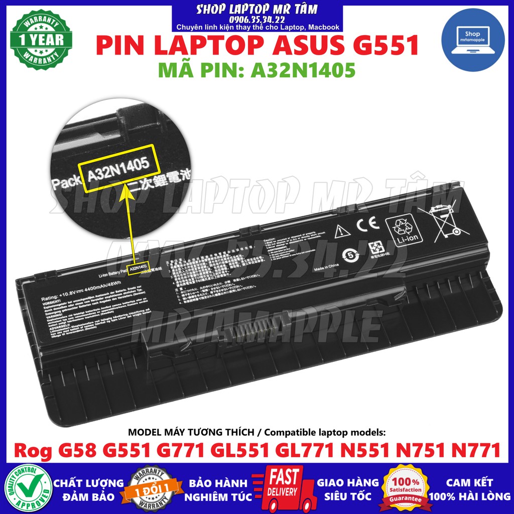 (BATTERY) PIN LAPTOP ASUS G551 (A32N1405) - 6 CELL - G551 G58J G741J G771 GL551J N551J N551V N551Z R555JB Rog G771J