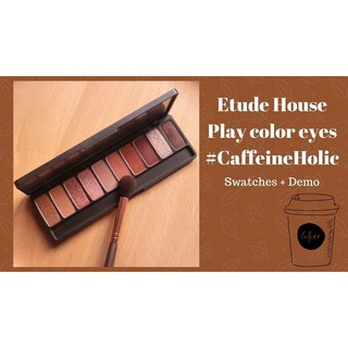 BẢNG PHẤN MẮT MÙA THU 10 MÀU  COLOR EYES #Caffeine Holic (Coffee to Go)😍