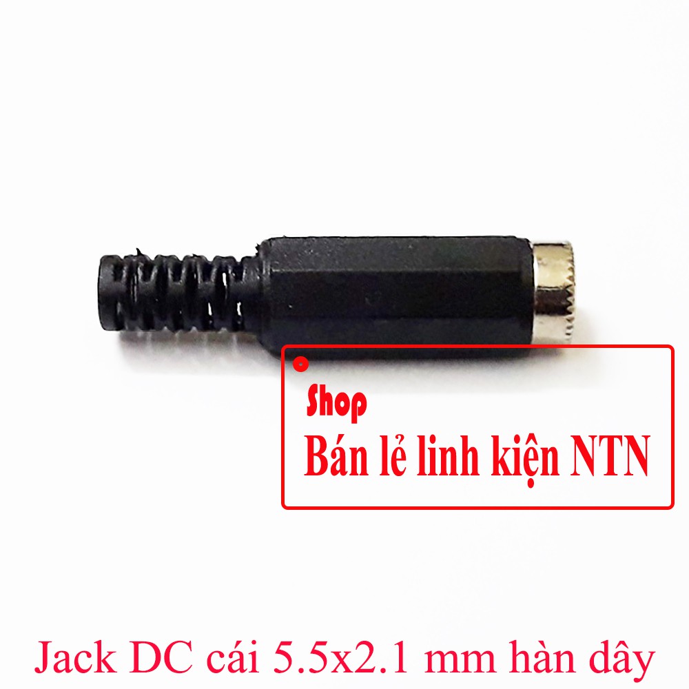 Jack DC cái 5.5x2.1mm hàn dây
