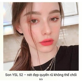 SON YSL 52 ĐỎ HỒNG VÀ 57