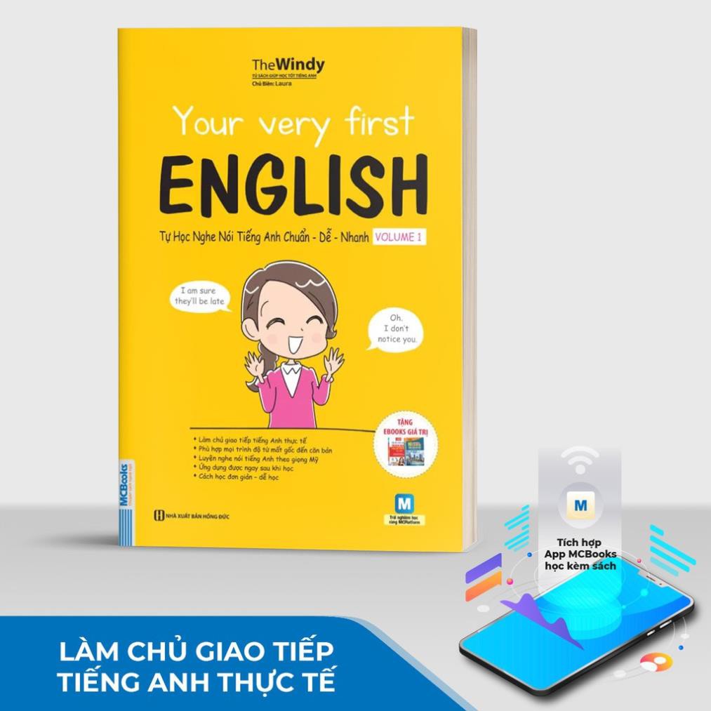 Sách - Your Very First English - Tự Học Nghe Nói Tiếng Anh Chuẩn Dễ Nhanh Volume 1 - Học Cùng App [MCBOOKS]