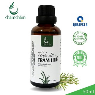 tinh dầu tràm huế chai 50ml, dâu tràm huế Chăm Chăm nhà nấu nghề thủ công gia truyền