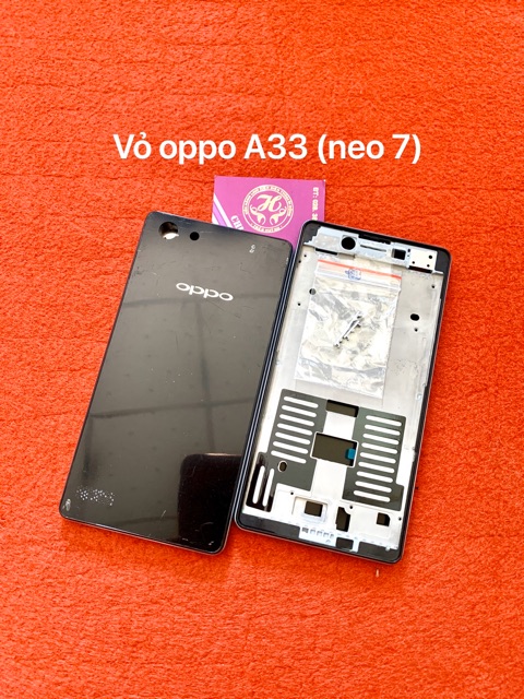 Vỏ oppo A33 - Neo 7 zin full bộ (khung sườn + linh tinh)