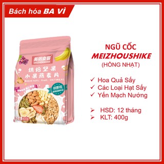 Ngũ Cốc Hoa Quả Yên Mạch Mix Hạt Backed Nuts Fruit Oatmeal Meizhoushike Hồng Nhạt 400g