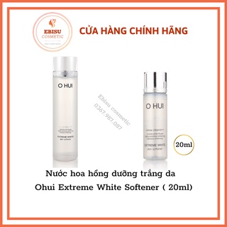 Nước hoa hồng dưỡng trắng da - Ohui Extreme White Softener​ ( 20ml)