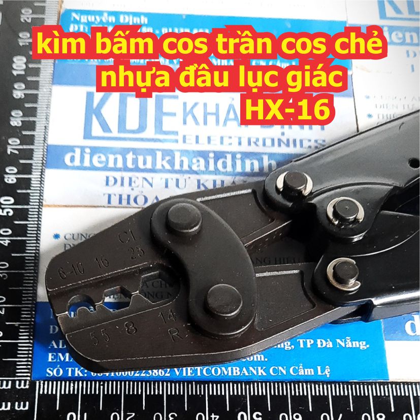 kìm kèm bấm cos nối cos trần cos tròn Cos chẻ.... Kìm HS-16 HS-6L HX-16 kde2206