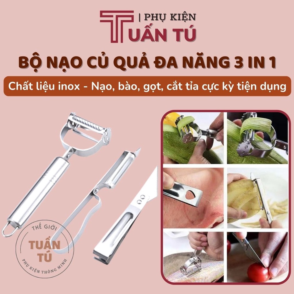 Bộ nạo củ quả đa năng 3 trong 1 chất liệu inox nạo vỏ bào sợi đánh vảy cắt tỉa tiện dụng - Tuấn Tú Office Store