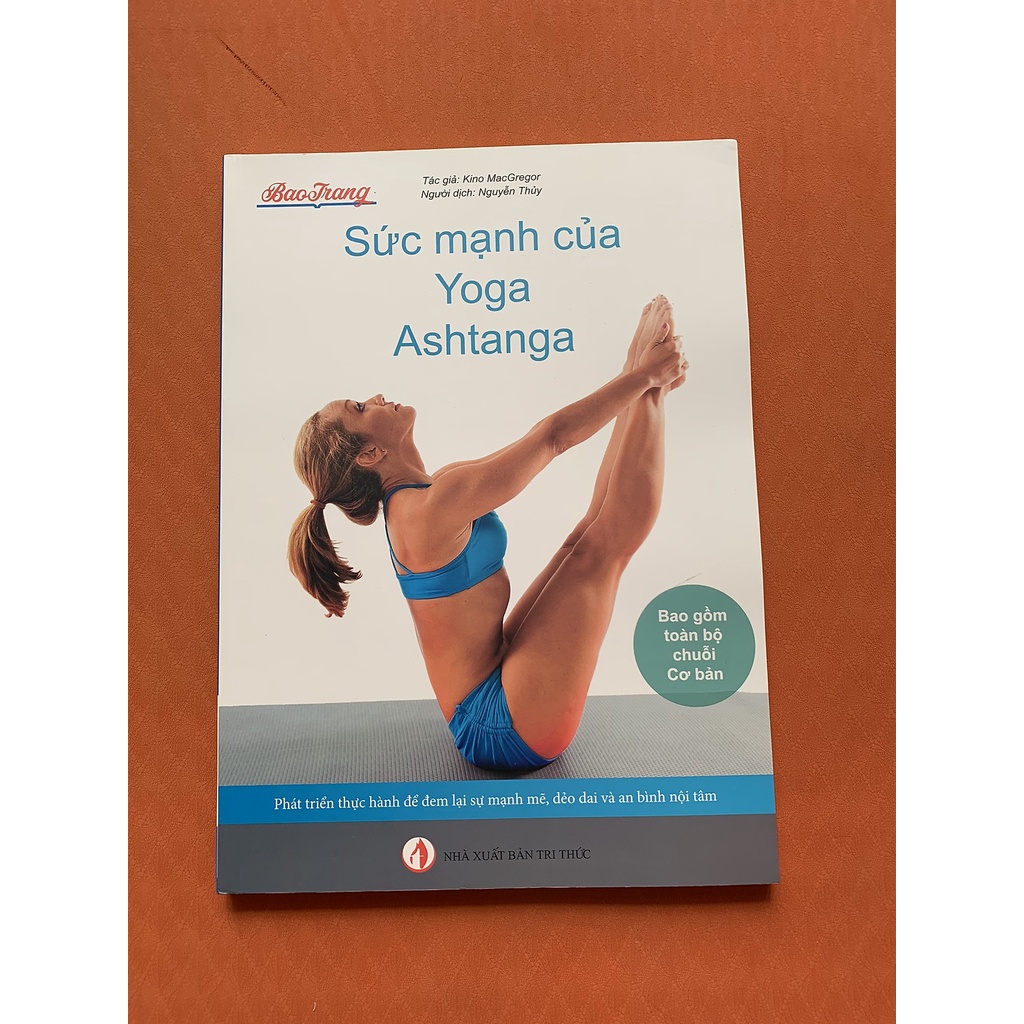 Sách Sức mạnh của Yoga Ashtanga