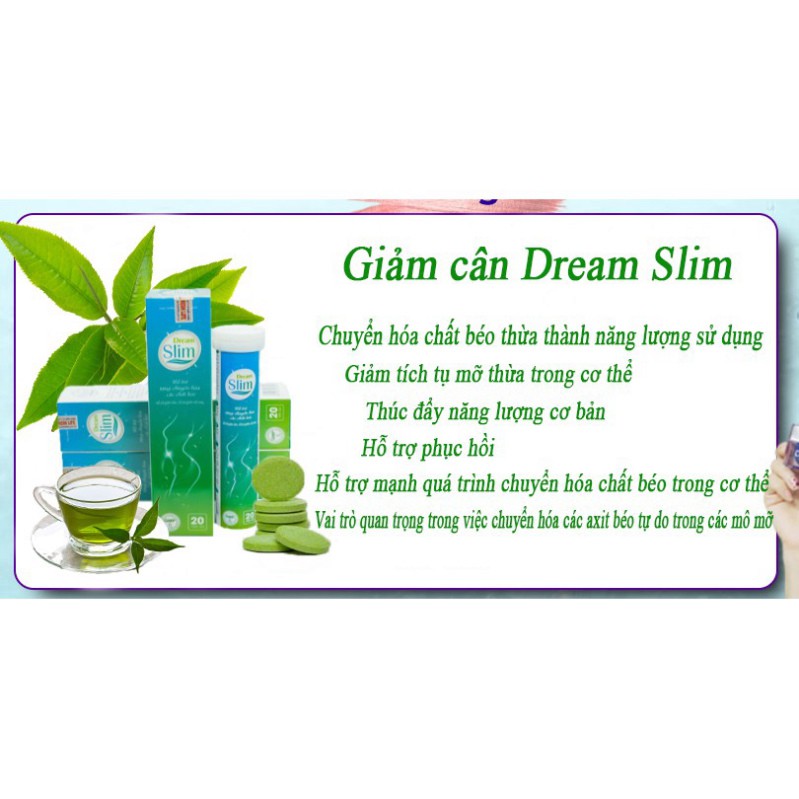 Dream Slim - Viên sủi hỗ trợ giảm béo, hỗ trợ giảm mỡ máu - Hộp 20 viên - Tổng Kho MiềnNam