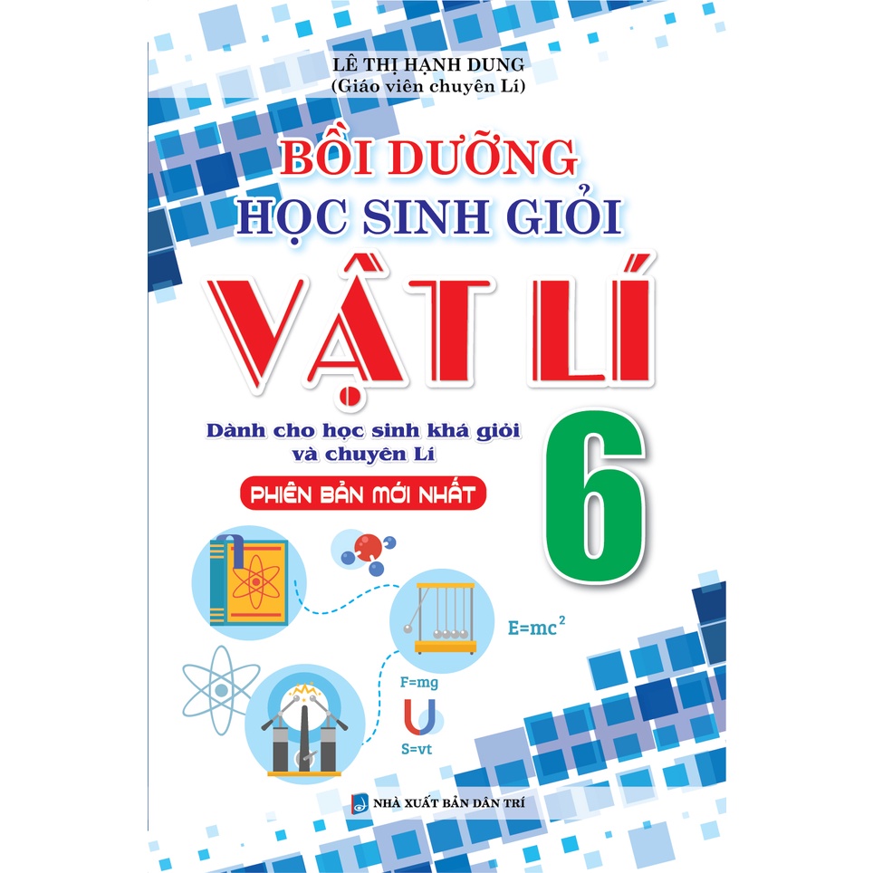 Sách - Combo Bồi Dưỡng Học Sinh Giỏi Vật Lí (Lớp 6, 7, 8, 9)