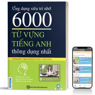 Ứng dụng siêu trí nhớ 6000 từ vựng tiếng Anh thông dụng nhất